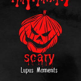 Scary Lupus Moments 