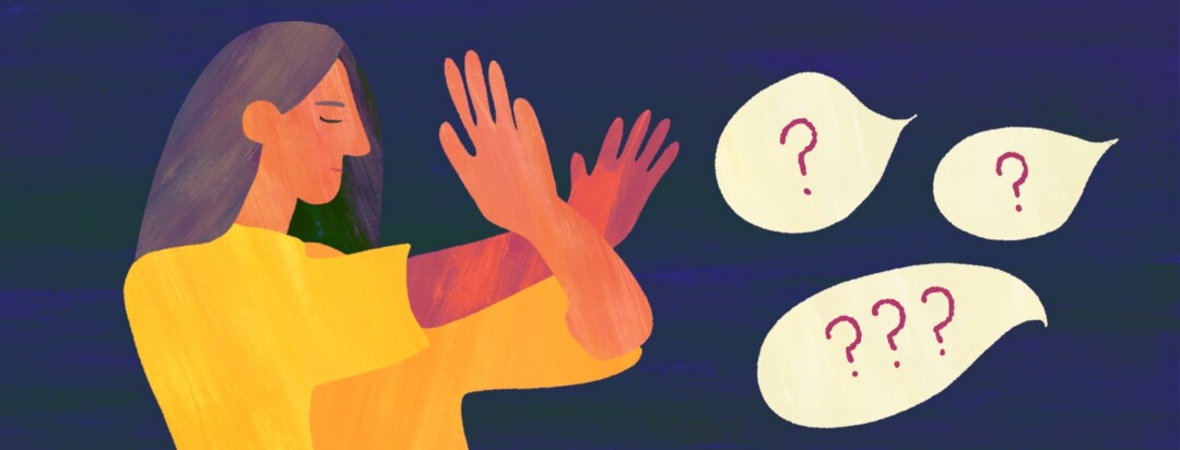 A woman crossing her arms to say no to a bunch of speech bubbles with question marks.